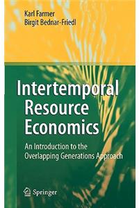 Intertemporal Resource Economics