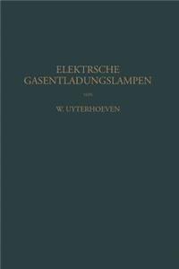 Elektrische Gasentladungslampen