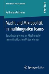 Macht Und Mikropolitik in Multilingualen Teams