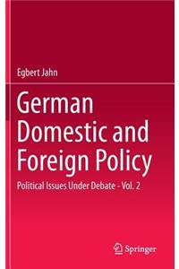 German Domestic and Foreign Policy