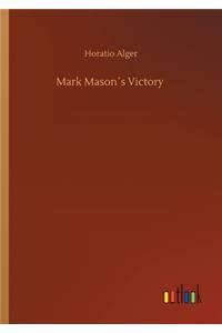 Mark Mason´s Victory