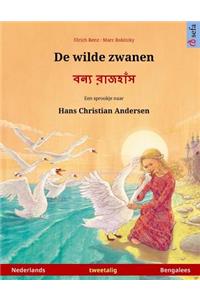 De wilde zwanen - Boonnå ruj'huj. Tweetalig kinderboek naar een sprookje van Hans Christian Andersen (Nederlands - Bengalees)