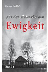 An der Schwelle zur Ewigkeit