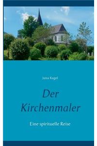 Der Kirchenmaler