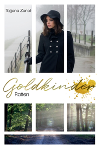 Goldkinder 3: Ratten