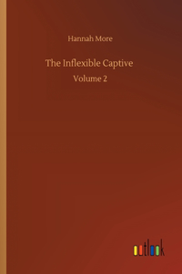 Inflexible Captive