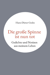 Die große Spinne ist nun tot