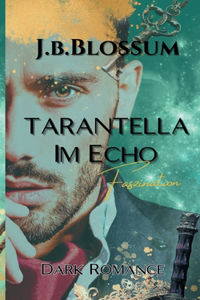 Tarantella im Echo