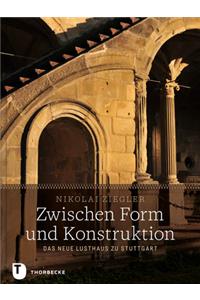 Zwischen Form Und Konstruktion