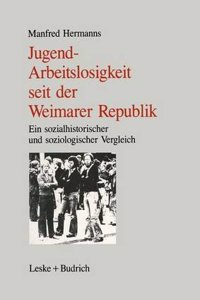 Jugendarbeitslosigkeit Seit Der Weimarer Republik