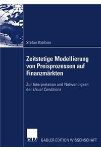 Zeitstetige Modellierung Von Preisprozessen Auf Finanzmärkten