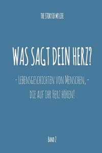 Was Sagt Dein Herz?