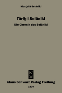 Tarihi Selaniki - Die Chronik Des Selaniki