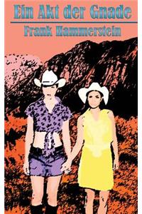 Ein Akt Der Gnade