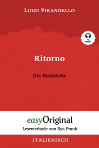 Ritorno / Die Heimkehr (mit Audio) - Lesemethode von Ilya Frank