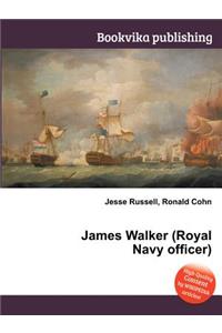 James Walker (Royal Navy Officer)