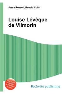 Louise Leveque de Vilmorin