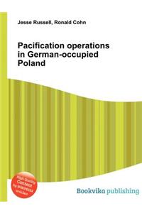 Pacification Operations in German-Occupied Poland