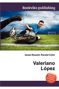 Valeriano Lopez