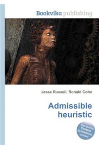 Admissible Heuristic