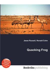 Quacking Frog