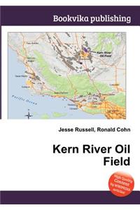 Kern River Oil Field