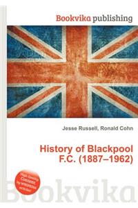 History of Blackpool F.C. (1887-1962)