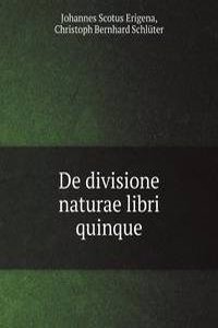 De divisione naturae libri quinque