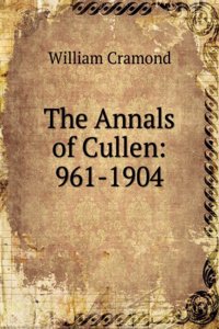 Annals of Cullen: 961-1904