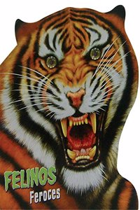 Felinos Feroces / Ferocious Wildcats