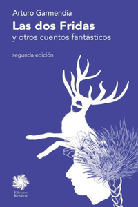 dos Fridas y otros cuentos
