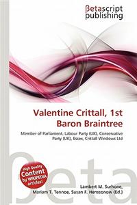 Valentine Crittall, 1st Baron Braintree