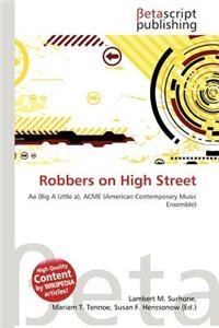 Robbers on High Street