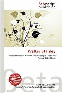 Walter Stanley
