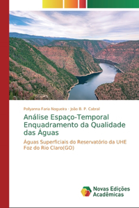 Análise Espaço-Temporal Enquadramento da Qualidade das Águas