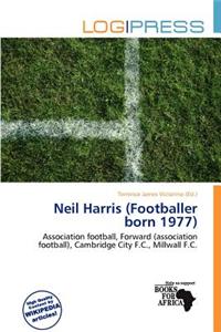 Neil Harris (Footballer Born 1977)