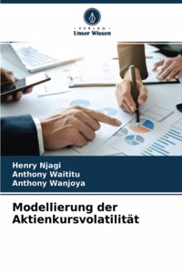 Modellierung der Aktienkursvolatilität
