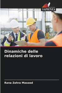 Dinamiche delle relazioni di lavoro