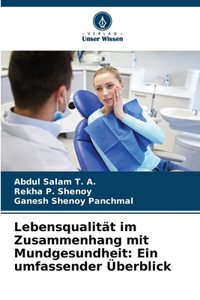 Lebensqualität im Zusammenhang mit Mundgesundheit