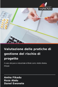 Valutazione delle pratiche di gestione del rischio di progetto