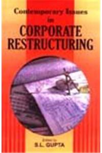 Contemporary Issues in Corporate Restructing