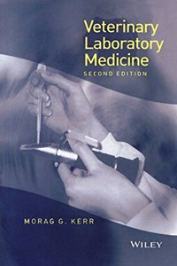 Veterinary Laboratory Medicine 2nd ed: Clinical Biochemistry and Haematology