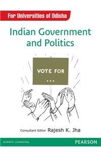 Indian Government and Politics : (University of Odisha)
