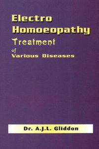Electro Homoeopathy Treatment of Various Diseases