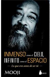 Inmenso Como El Cielo, Infinito Como El Espacio