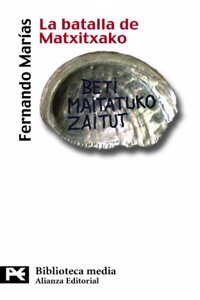 La batalla de Matxitxako / The Battle of Matxitxako (Bibliotecas Tematicas biblioteca Media)