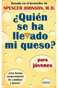 Quien Se Ha Llevado Mi Queso?