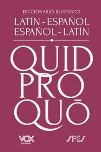 Diccionario ilustrado latin-espanol/ espanol-latin