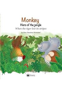 Monkey - Hero of the jungle