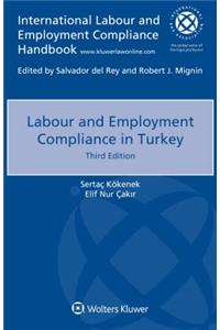 Labour and Employment Compliance in Turkey